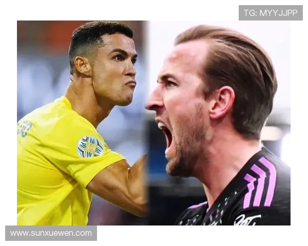 C罗与凯恩：中锋能力与进攻角色对比分析